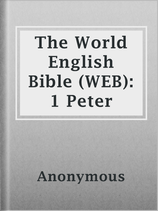 Imagen de portada para The World English Bible (WEB): 1 Peter